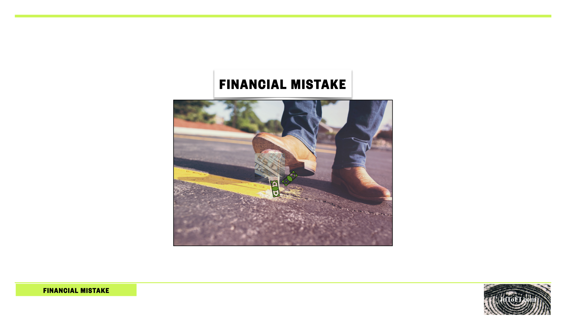 Financial Mistake