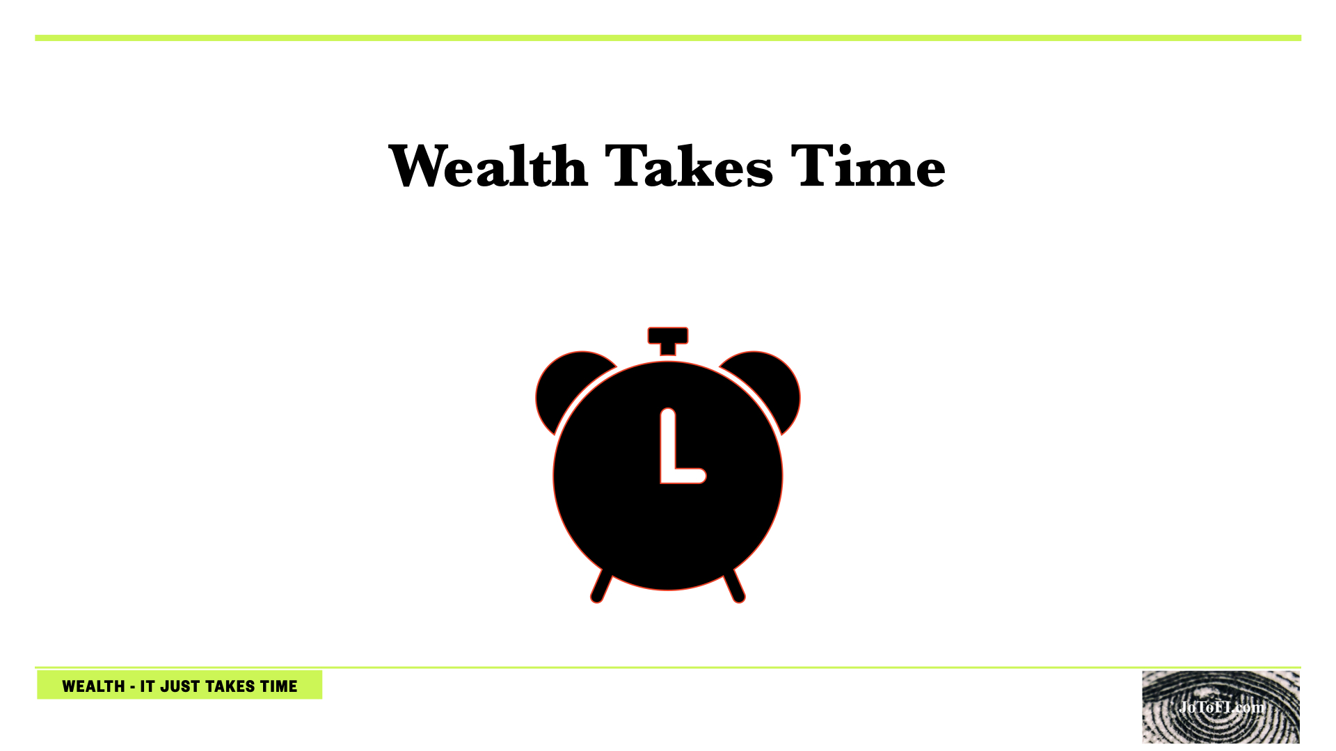 Wealth takes time